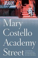 Academy Street: A Novel