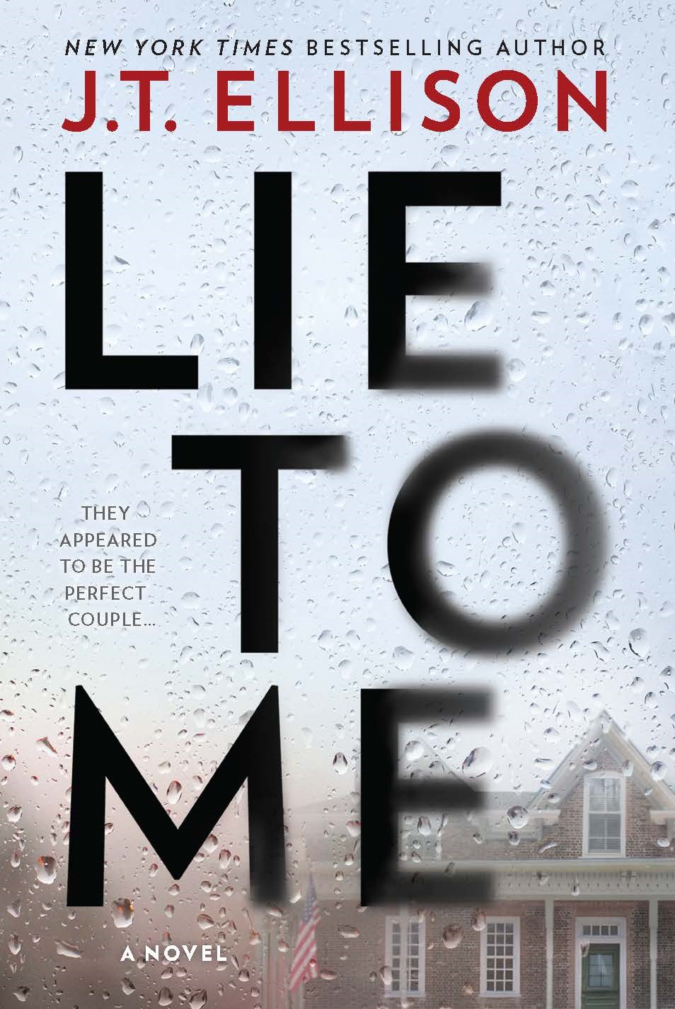 Lie to Me: A Novel