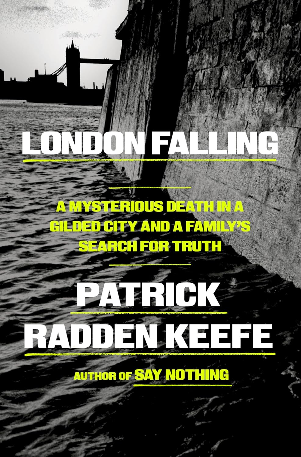 London Falling: A Mysterious Death in a Gilded City and a Family’s Search for Truth