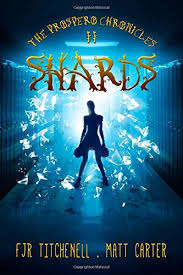 Shards (The Prospero Chronicles)