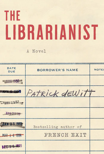 The Librarianist: A Novel