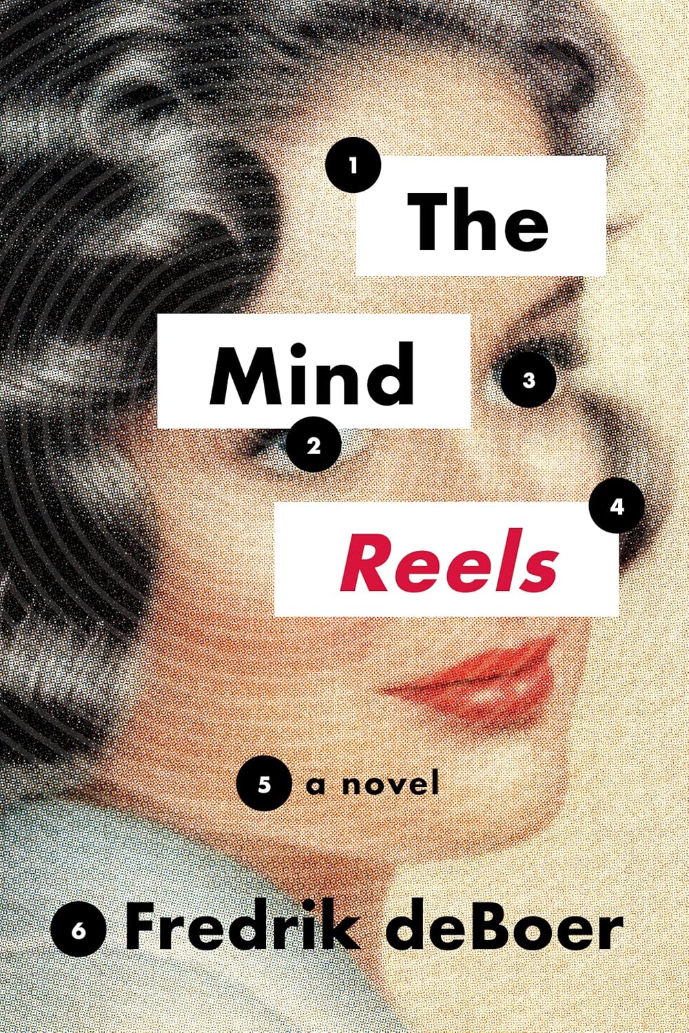 The Mind Reels: A Novel