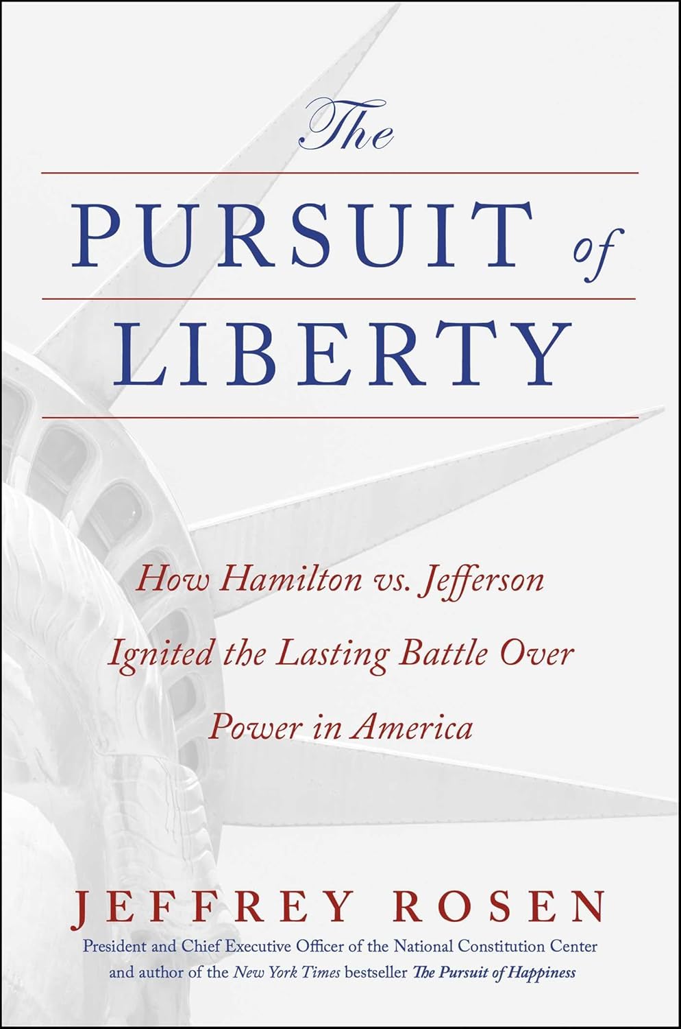 The Pursuit of Liberty: How Hamilton vs. Jefferson Ignited the Lasting Battle Over Power in America