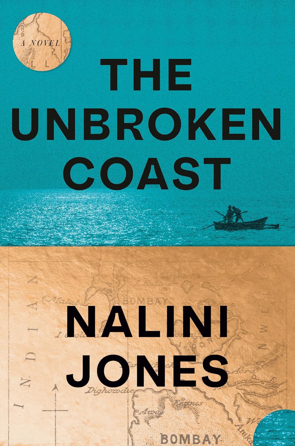 The Unbroken Coast: A Novel